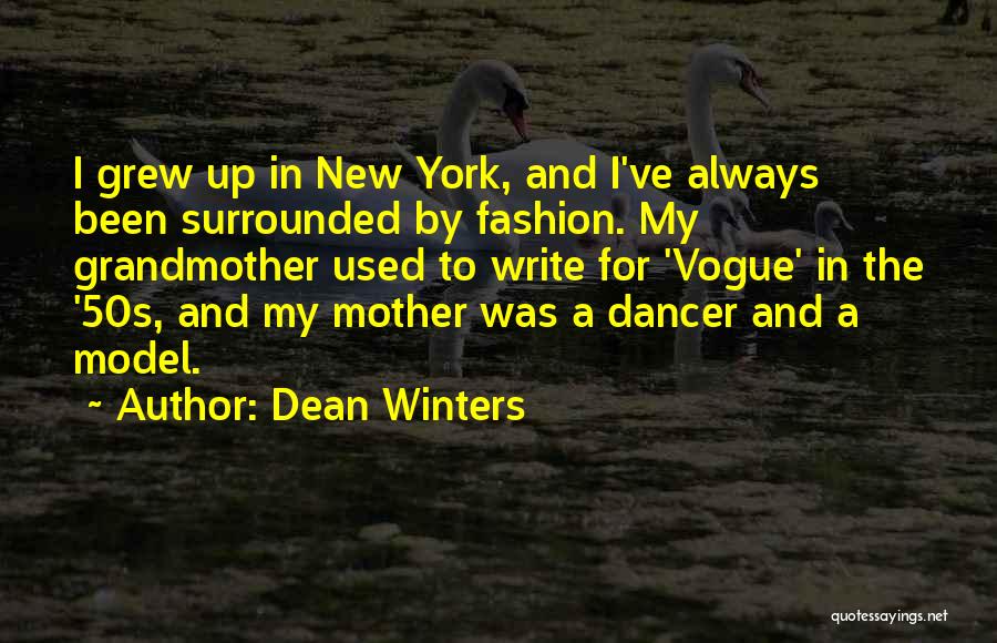 A New Mother Quotes By Dean Winters