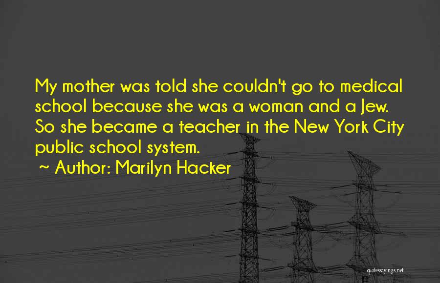 A New Mother Quotes By Marilyn Hacker