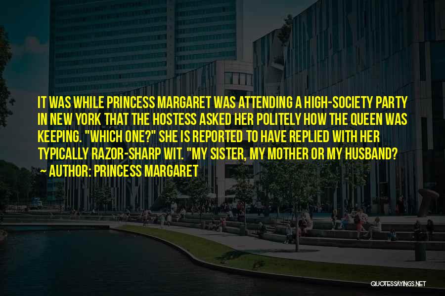 A New Mother Quotes By Princess Margaret