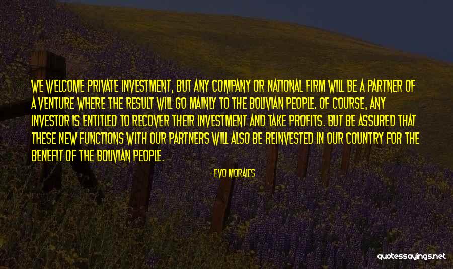 A New Venture Quotes By Evo Morales A New Venture Quotes By Evo Morales