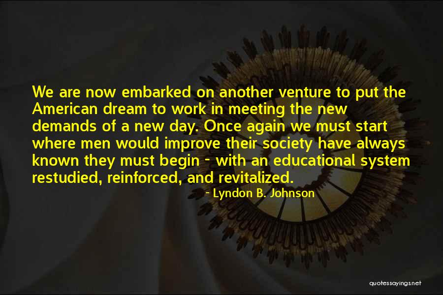 A New Venture Quotes By Lyndon B. Johnson A New Venture Quotes By Lyndon B. Johnson