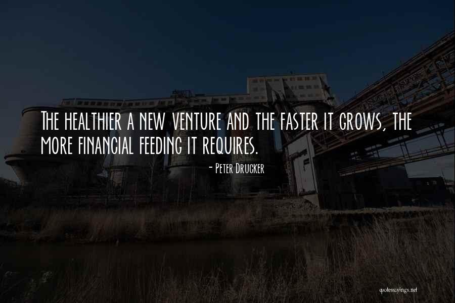 A New Venture Quotes By Peter Drucker A New Venture Quotes By Peter Drucker
