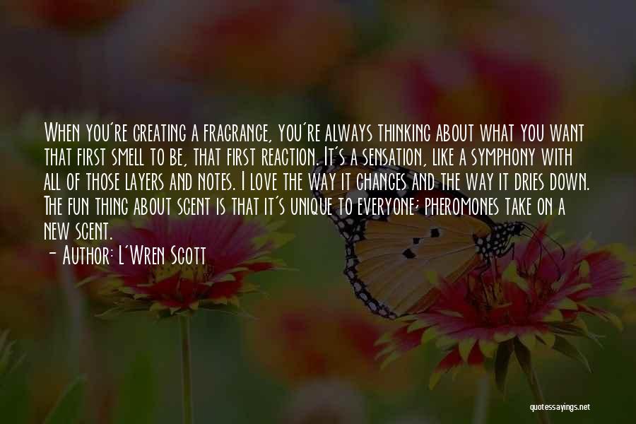 A New Way Of Thinking Quotes By L'Wren Scott