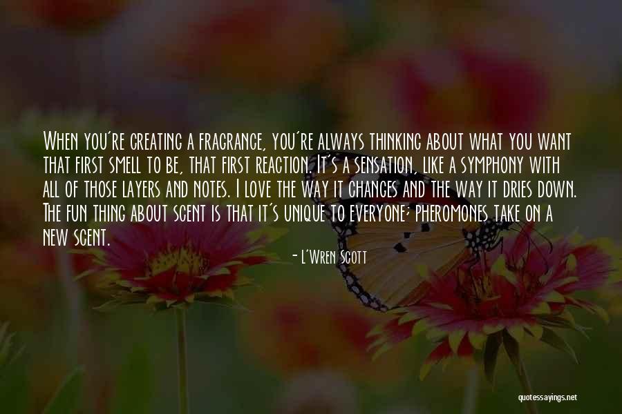 A New Way Of Thinking Quotes By L'Wren Scott