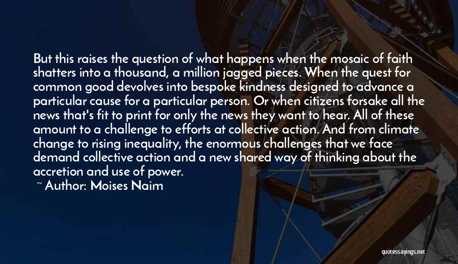 A New Way Of Thinking Quotes By Moises Naim