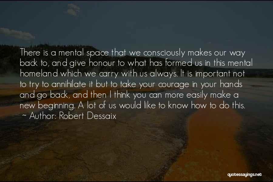 A New Way Of Thinking Quotes By Robert Dessaix