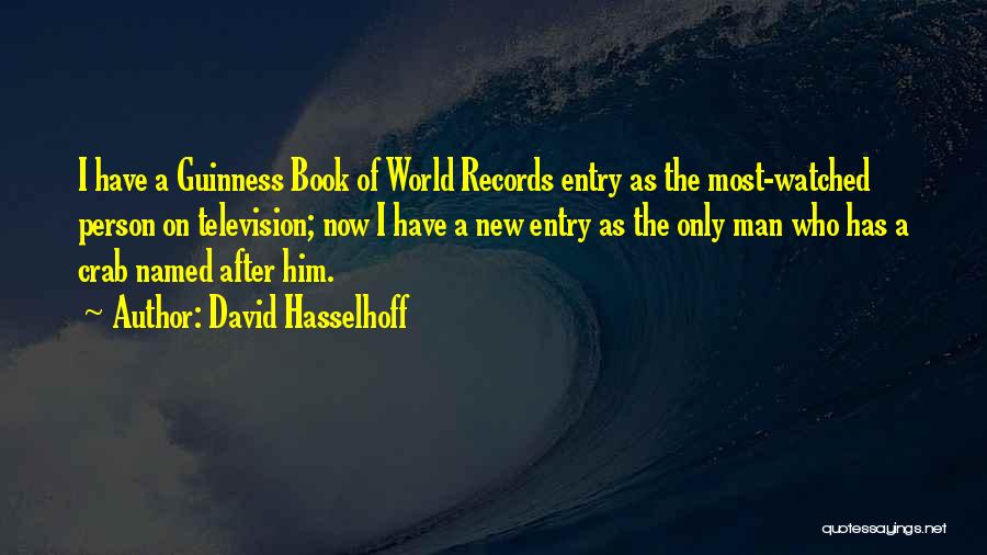 A New World Quotes By David Hasselhoff