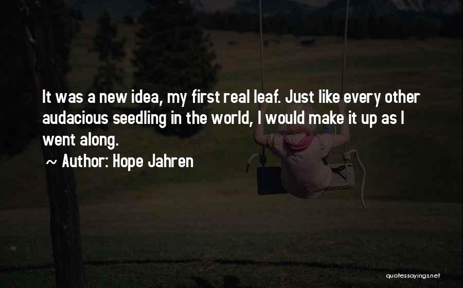 A New World Quotes By Hope Jahren