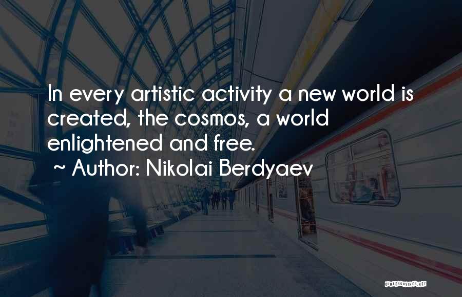 A New World Quotes By Nikolai Berdyaev