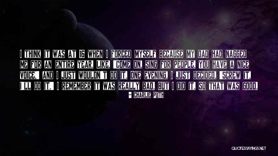 A Nice Evening Quotes By Charlie Puth A Nice Evening Quotes By Charlie Puth