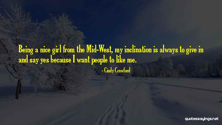 A Nice Girl Quotes By Cindy Crawford