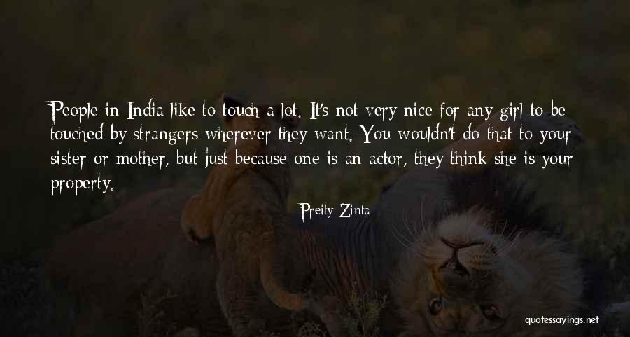 A Nice Girl Quotes By Preity Zinta