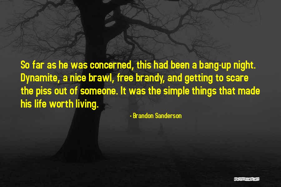A Nice Night Quotes By Brandon Sanderson A Nice Night Quotes By Brandon Sanderson
