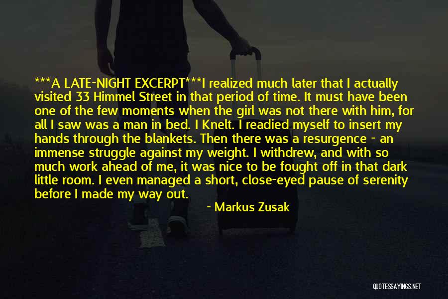 A Nice Night Quotes By Markus Zusak A Nice Night Quotes By Markus Zusak