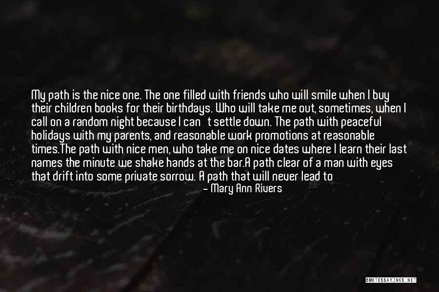 A Nice Night Quotes By Mary Ann Rivers A Nice Night Quotes By Mary Ann Rivers