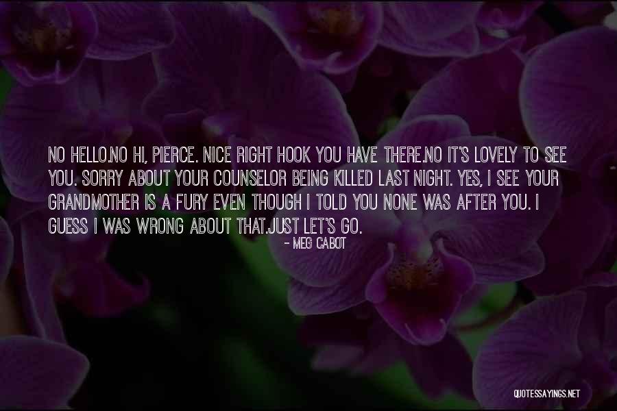A Nice Night Quotes By Meg Cabot A Nice Night Quotes By Meg Cabot