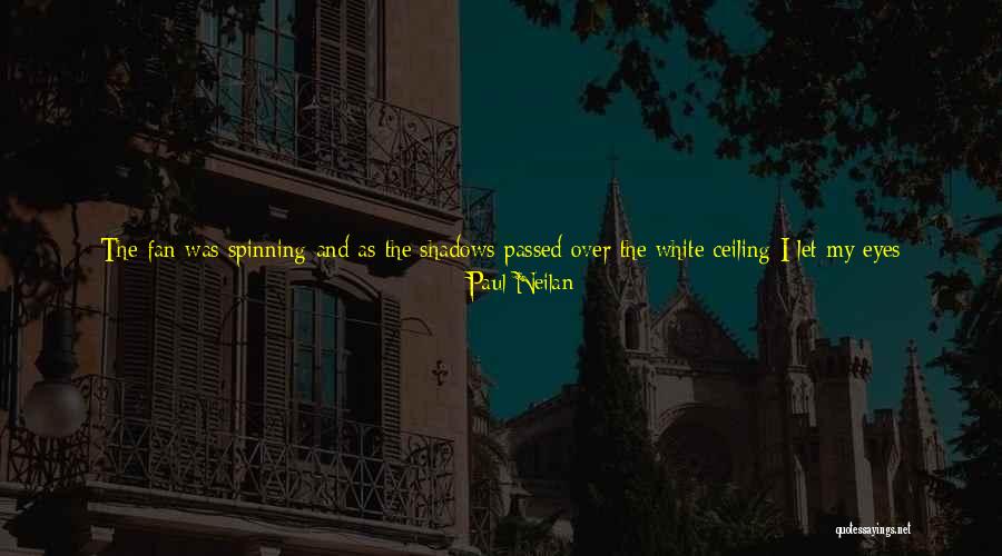 A Nice Night Quotes By Paul Neilan A Nice Night Quotes By Paul Neilan