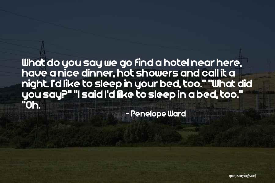 A Nice Night Quotes By Penelope Ward A Nice Night Quotes By Penelope Ward