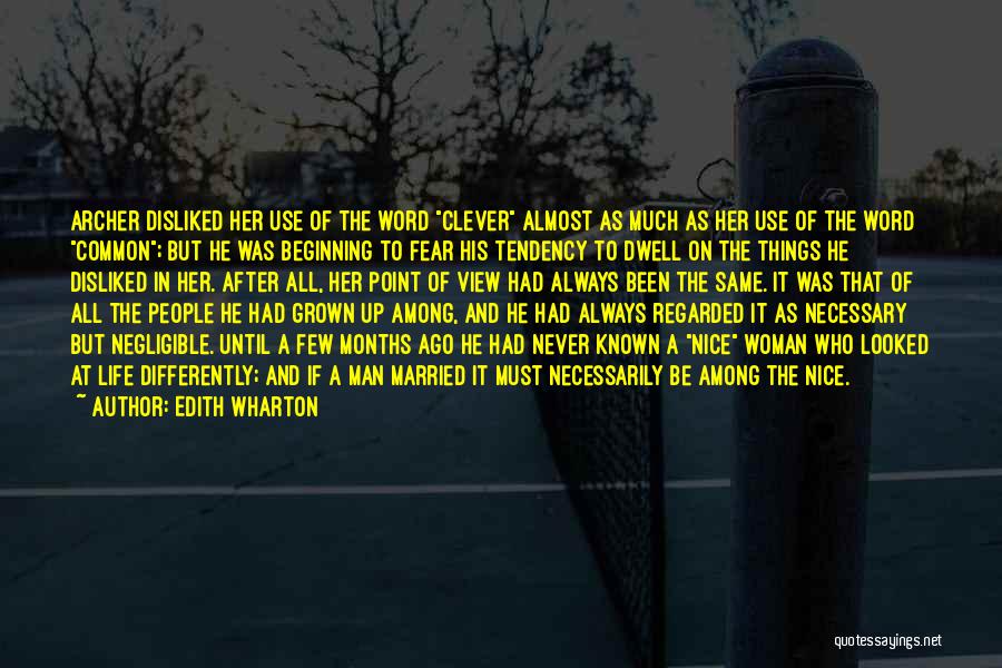 A Nice View Quotes By Edith Wharton