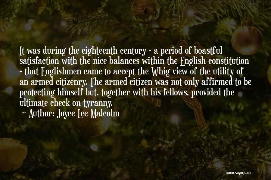 A Nice View Quotes By Joyce Lee Malcolm