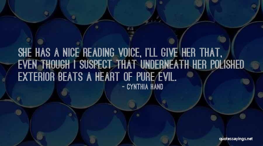 A Nice Voice Quotes By Cynthia Hand A Nice Voice Quotes By Cynthia Hand