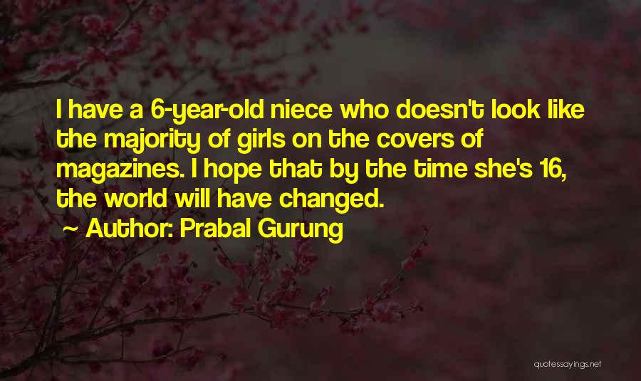 A Niece Quotes By Prabal Gurung