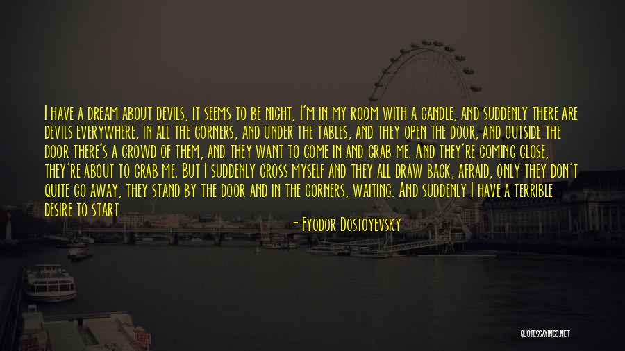 A Night Of Fun Quotes By Fyodor Dostoyevsky