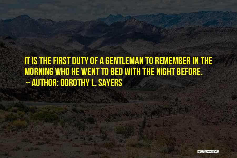 A Night To Remember Quotes By Dorothy L. Sayers