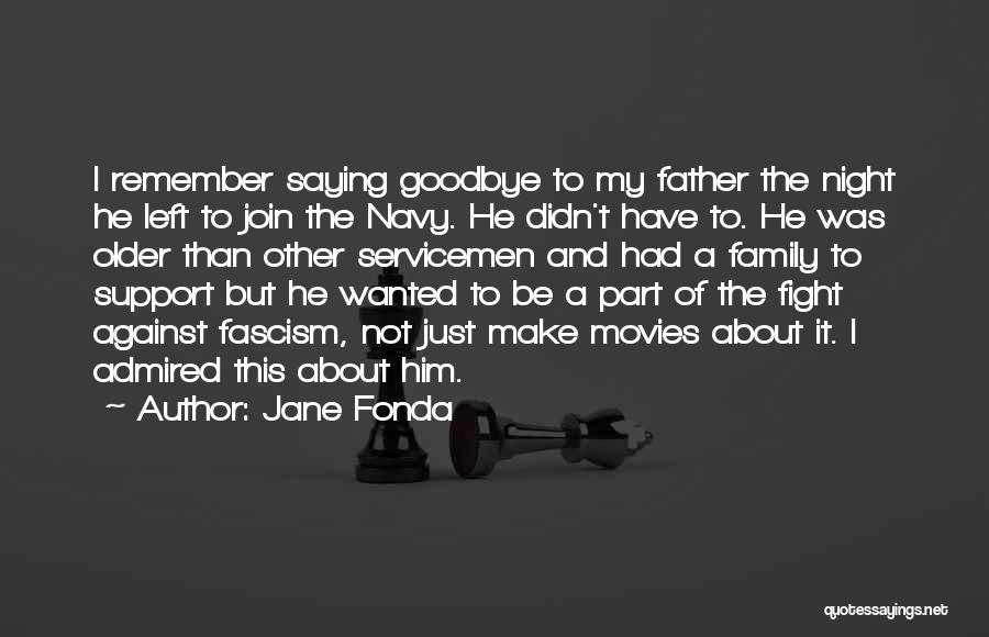 A Night To Remember Quotes By Jane Fonda