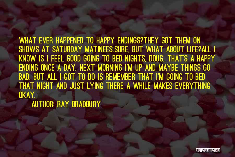 A Night To Remember Quotes By Ray Bradbury