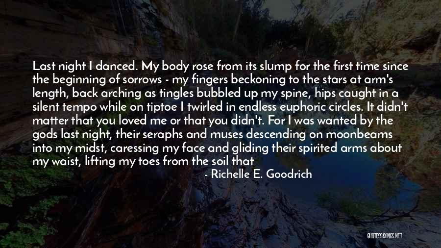A Night Without You Quotes By Richelle E. Goodrich A Night Without You Quotes By Richelle E. Goodrich