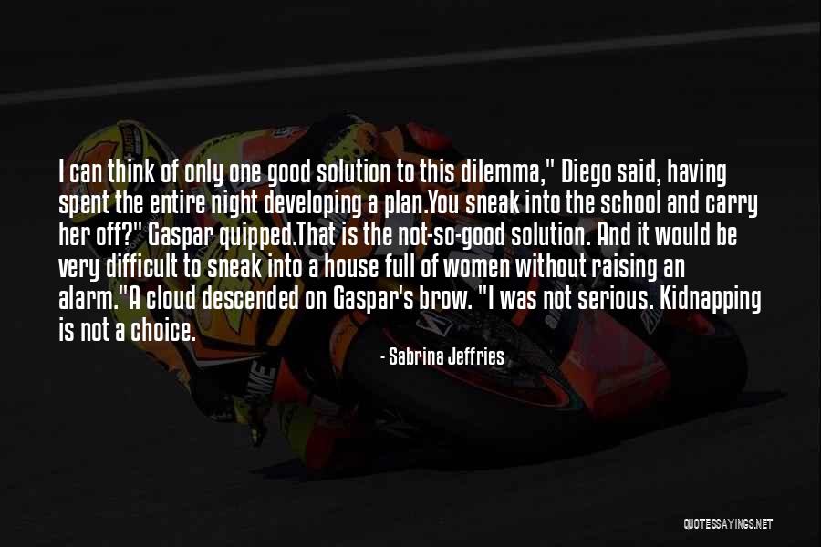 A Night Without You Quotes By Sabrina Jeffries A Night Without You Quotes By Sabrina Jeffries