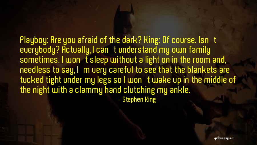 A Night Without You Quotes By Stephen King A Night Without You Quotes By Stephen King