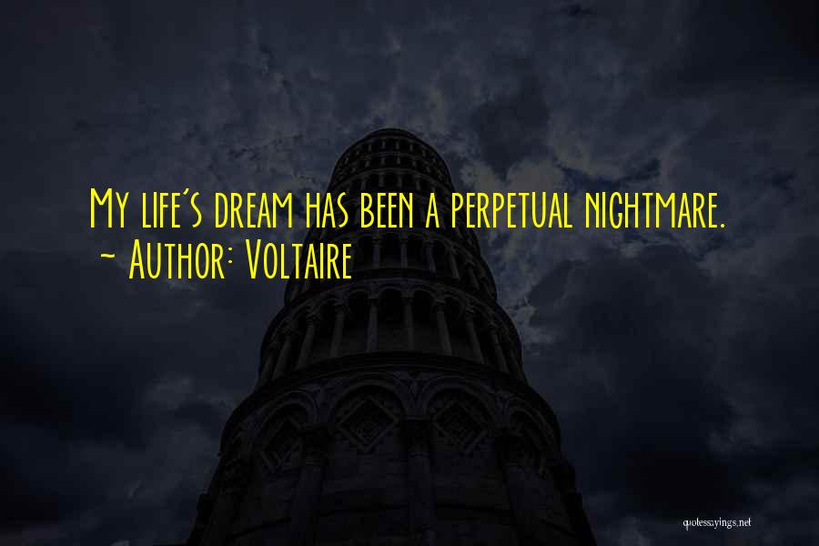 A Nightmare Quotes By Voltaire