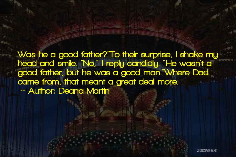 A No Good Father Quotes By Deana Martin