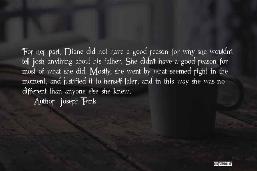 A No Good Father Quotes By Joseph Fink