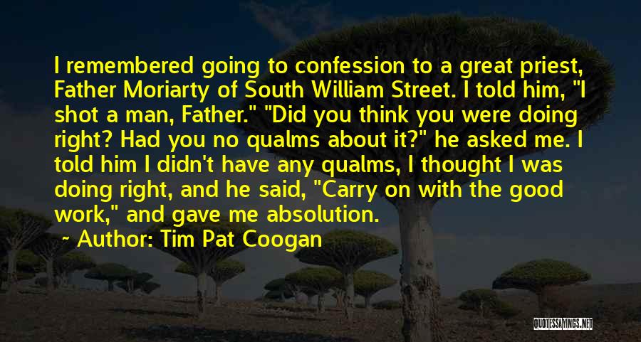 A No Good Father Quotes By Tim Pat Coogan