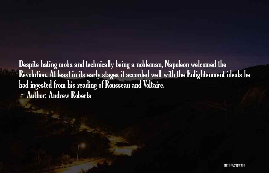 A Nobleman Quotes By Andrew Roberts