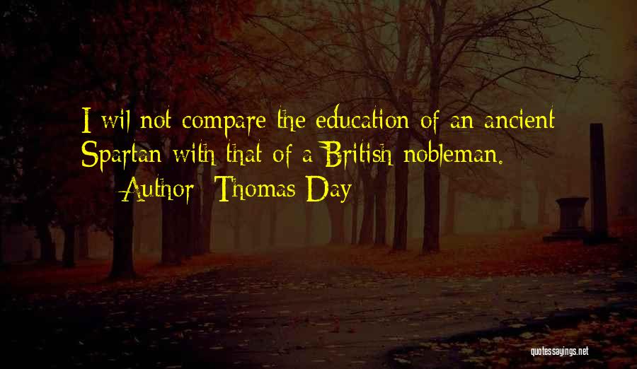 A Nobleman Quotes By Thomas Day