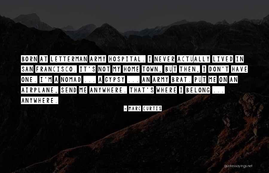 A Nomad Quotes By Marc Curtis A Nomad Quotes By Marc Curtis
