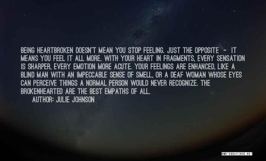 A Normal Heart Quotes By Julie Johnson