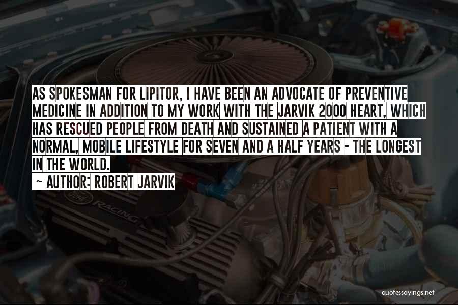 A Normal Heart Quotes By Robert Jarvik A Normal Heart Quotes By Robert Jarvik