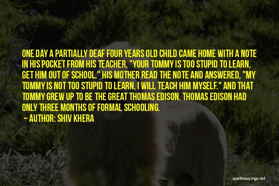 A Note From A Mother Quotes By Shiv Khera