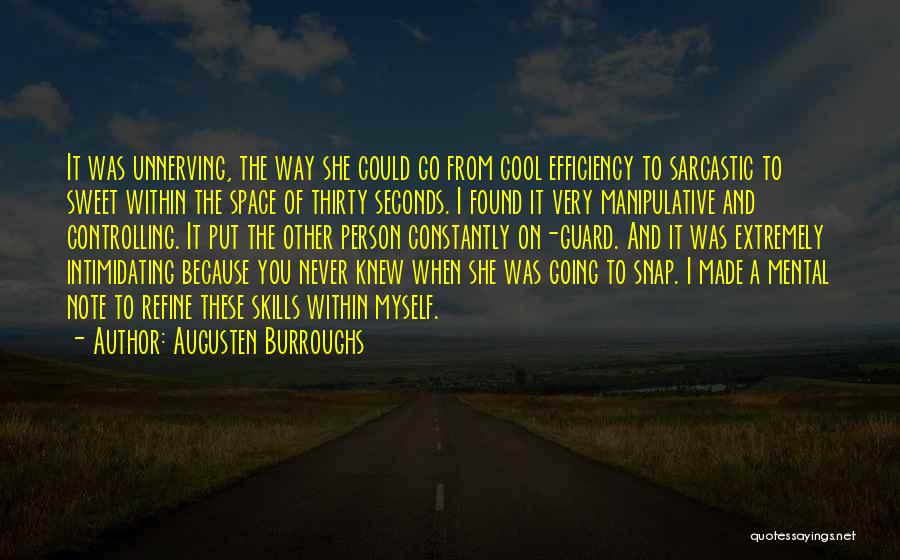 A Note To Myself Quotes By Augusten Burroughs