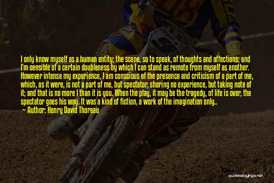 A Note To Myself Quotes By Henry David Thoreau
