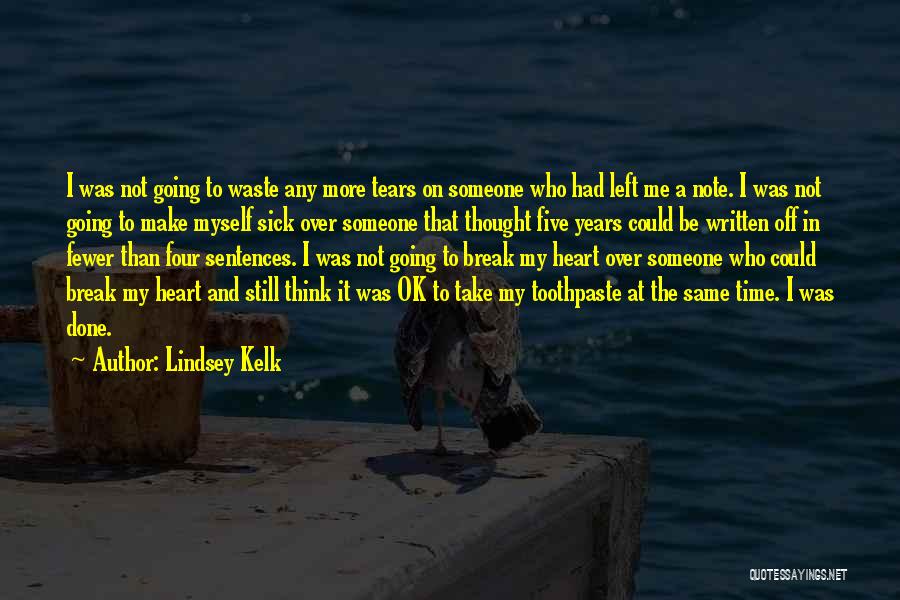 A Note To Myself Quotes By Lindsey Kelk