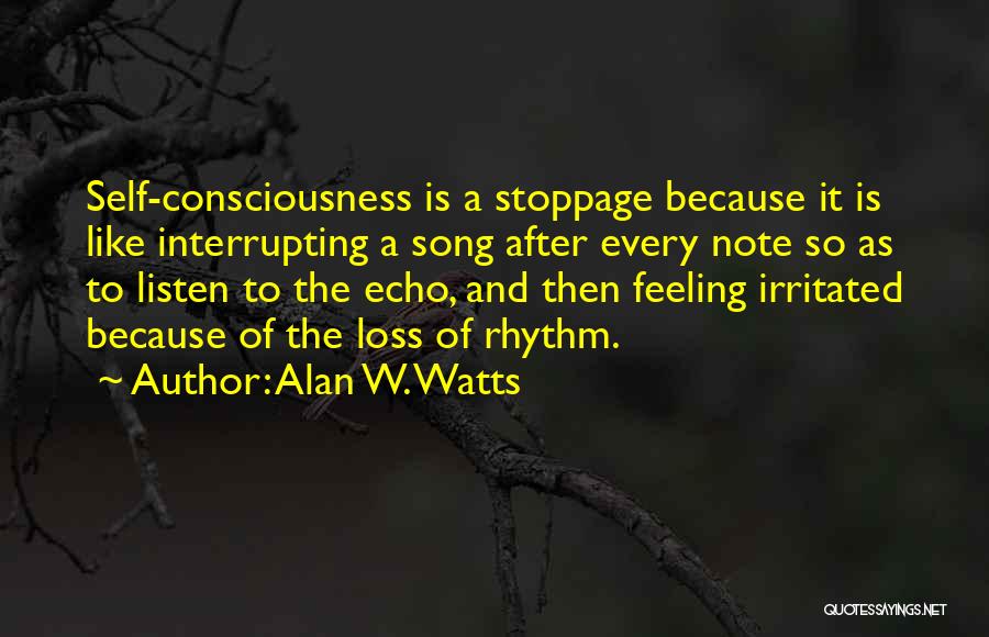 A Note To Self Quotes By Alan W. Watts