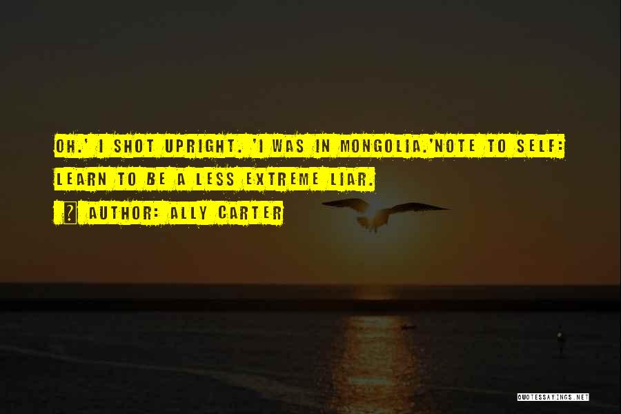 A Note To Self Quotes By Ally Carter