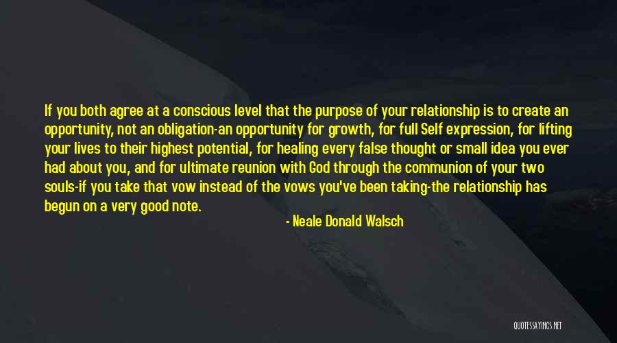 A Note To Self Quotes By Neale Donald Walsch