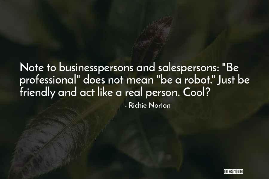 A Note To Self Quotes By Richie Norton A Note To Self Quotes By Richie Norton